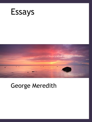 Essays (9781115502030) by Meredith, George