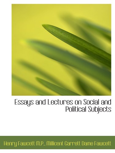 Imagen de archivo de Essays and Lectures on Social and Political Subjects a la venta por Revaluation Books