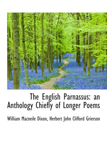 Beispielbild fr The English Parnassus: an Anthology Chiefly of Longer Poems zum Verkauf von Revaluation Books