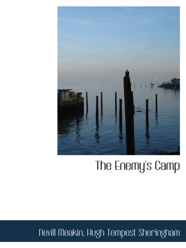 Beispielbild fr The Enemy's Camp zum Verkauf von Revaluation Books