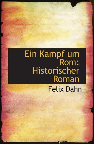 9781115512176: Ein Kampf um Rom: Historischer Roman