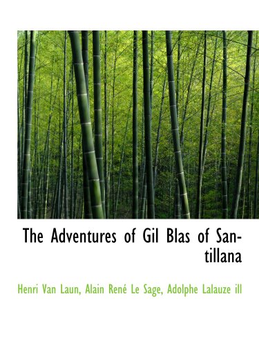 Stock image for The Adventures of Gil Blas of Santillana for sale by Revaluation Books