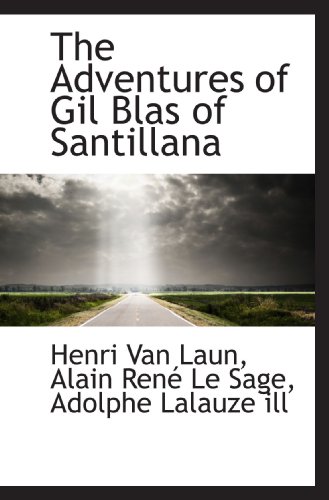 Stock image for The Adventures of Gil Blas of Santillana for sale by Revaluation Books