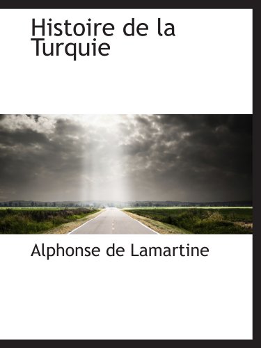 9781115571494: Histoire de la Turquie