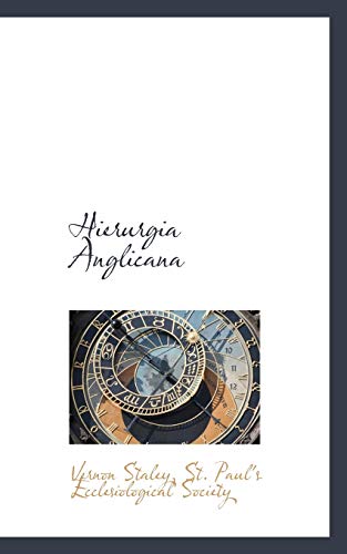 Hierurgia Anglicana (9781115573948) by Staley, Vernon