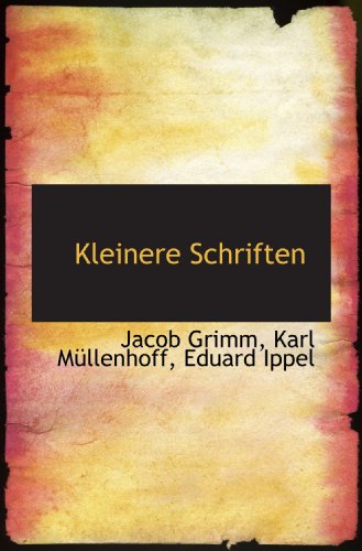 Imagen de archivo de Kleinere Schriften (German and German Edition) a la venta por Revaluation Books