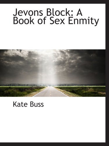 Imagen de archivo de Jevons Block: A Book of Sex Enmity a la venta por Revaluation Books