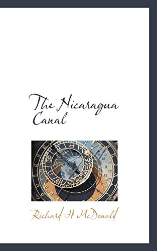 9781115621526: The Nicaragua Canal