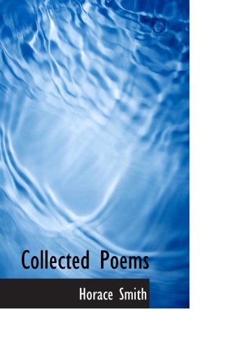 Collected Poems (9781115656610) by Smith, Horace