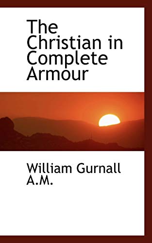 9781115666671: The Christian in Complete Armour Vol. III