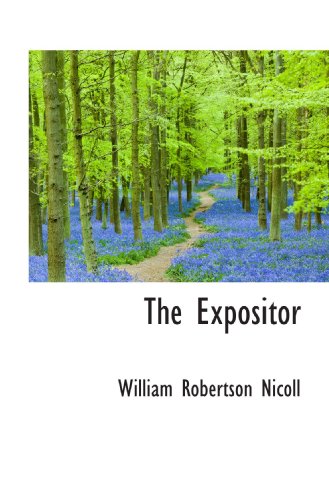 The Expositor (9781115705653) by Nicoll, William Robertson
