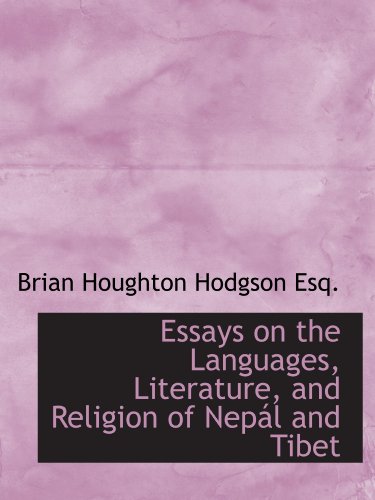 Imagen de archivo de Essays on the Languages, Literature, and Religion of Nepl and Tibet a la venta por Revaluation Books