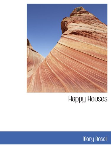 9781115734165: Happy Houses