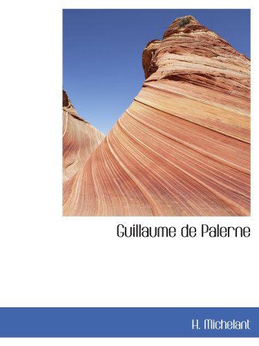 Stock image for Guillaume de Palerne (French and French Edition) for sale by Revaluation Books