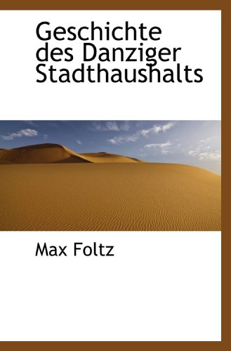 9781115745192: Geschichte des Danziger Stadthaushalts