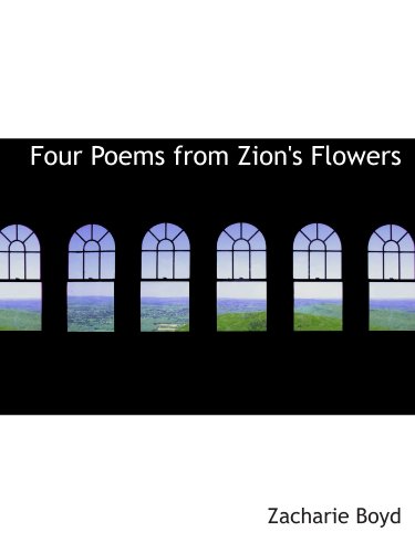 Imagen de archivo de Four Poems from Zion's Flowers a la venta por Revaluation Books