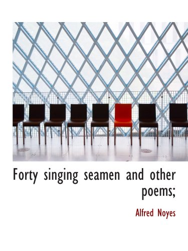 Stock image for Forty singing seamen and other poems; for sale by Revaluation Books