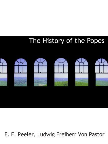 Imagen de archivo de The History of the Popes a la venta por Revaluation Books
