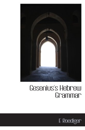 9781115791731: Gesenius's Hebrew Grammar