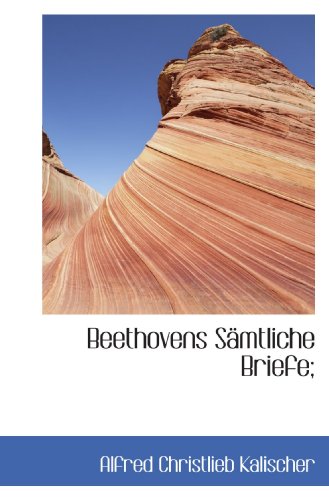 Beispielbild fr Beethovens Smtliche Briefe; zum Verkauf von medimops