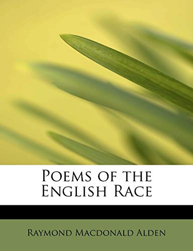 9781115826013: Poems of the English Race