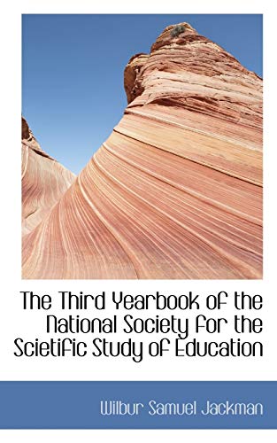 9781115831185: The Third Yearbook of the National Society for the Scietific Study of Education