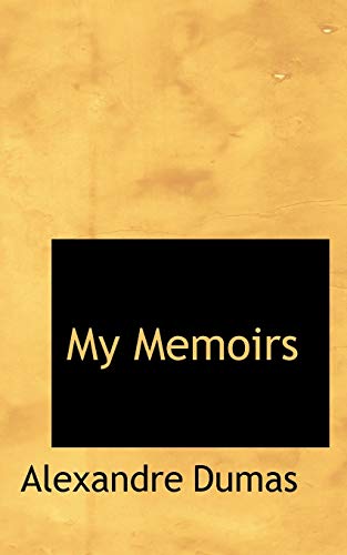 9781115831505: My Memoirs