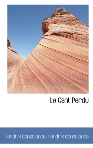 Le Gant Perdu (9781115853859) by Conscience, Hendrik