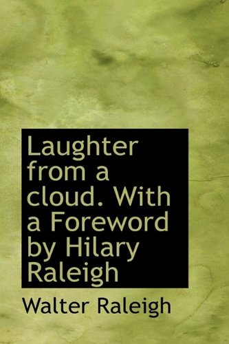 9781115858533: Laughter from a Cloud. with a Foreword by Hilary Raleigh