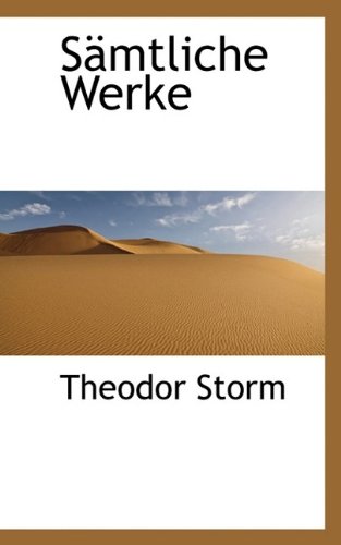 Samtliche Werke (9781115879729) by Storm, Theodor