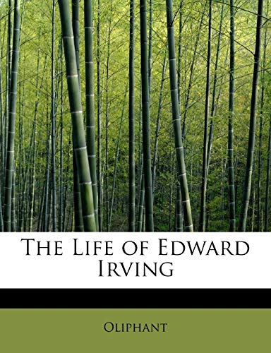 Imagen de archivo de The Life of Edward Irving a la venta por Ebooksweb