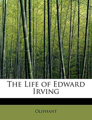 Stock image for The Life of Edward Irving for sale by Lucky's Textbooks