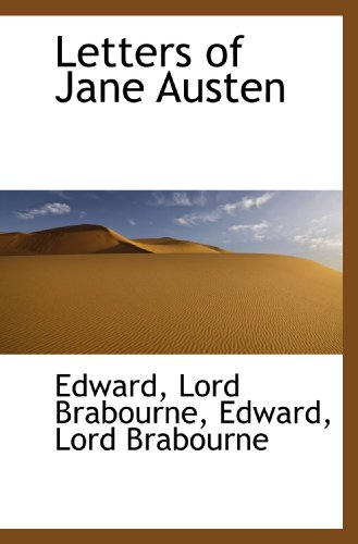 Letters of Jane Austen (9781115920285) by Edward, .; Brabourne, Lord