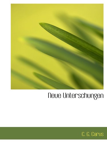 Stock image for Neue Unterschungen (German Edition) for sale by Revaluation Books