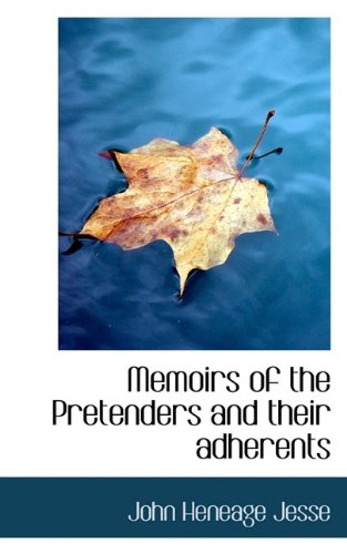 Imagen de archivo de Memoirs of the Pretenders and their adherents a la venta por Phatpocket Limited