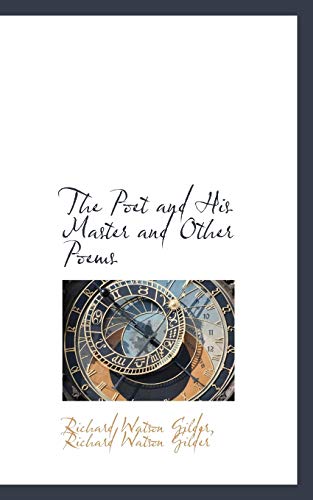 9781115962049: The Poet and His Master and Other Poems