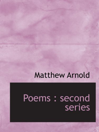 Poems: second series (9781115963732) by Arnold, Matthew