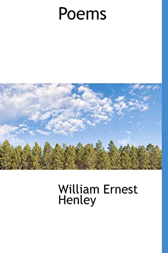 Poems (9781115965330) by Henley, William Ernest