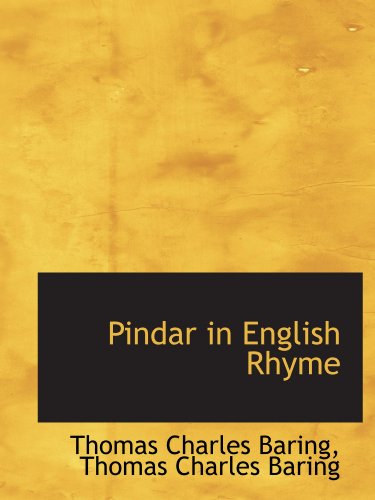 9781115969178: Pindar in English Rhyme