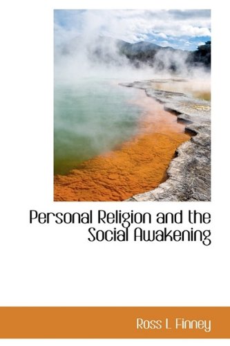 Personal Religion and the Social Awakening (9781115972369) by Finney, Ross L