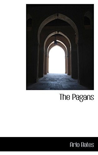 The Pagans (9781115977449) by Bates, Arlo