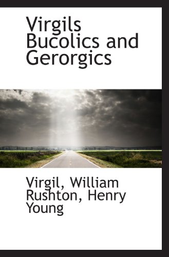 Imagen de archivo de Virgils Bucolics and Gerorgics (Latin Edition) a la venta por Revaluation Books