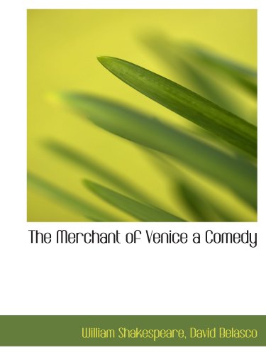 Imagen de archivo de The Merchant of Venice a Comedy a la venta por Revaluation Books