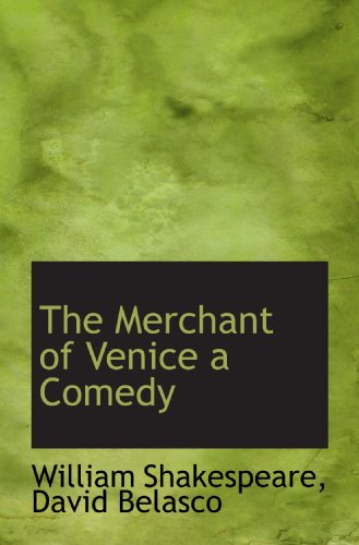 Stock image for The Merchant of Venice a Comedy for sale by Revaluation Books