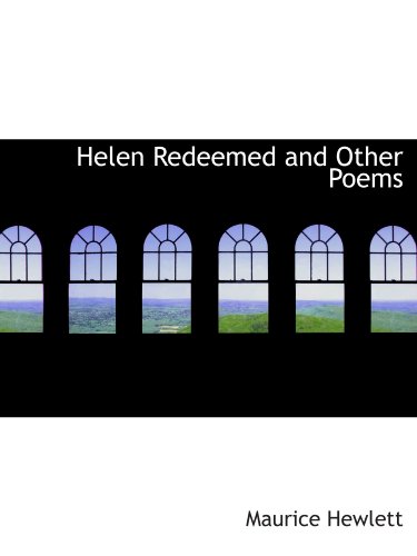 Beispielbild fr Helen Redeemed and Other Poems zum Verkauf von Revaluation Books