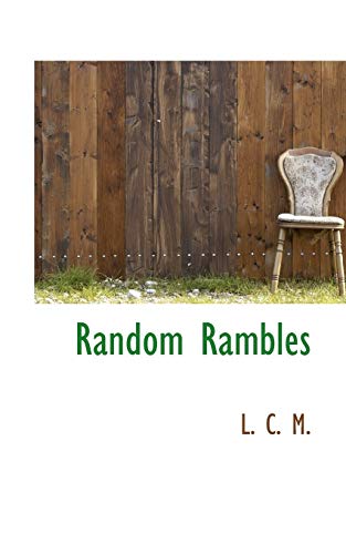 Random Rambles (9781116003581) by M.