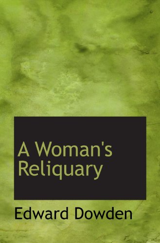 Stock image for A Woman's Reliquary for sale by Revaluation Books