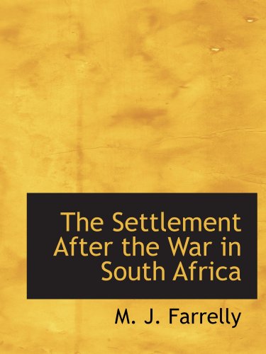 Stock image for The Settlement After the War in South Africa for sale by Revaluation Books