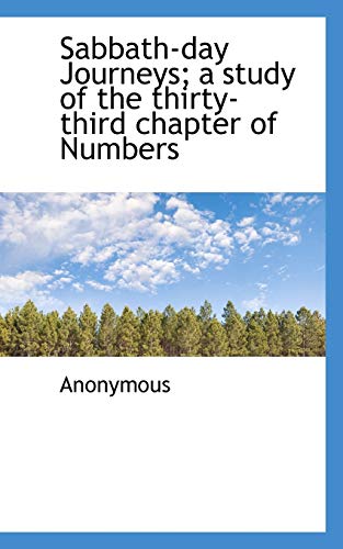 9781116043730: Sabbath-day Journeys; a study of the thirty-third chapter of Numbers