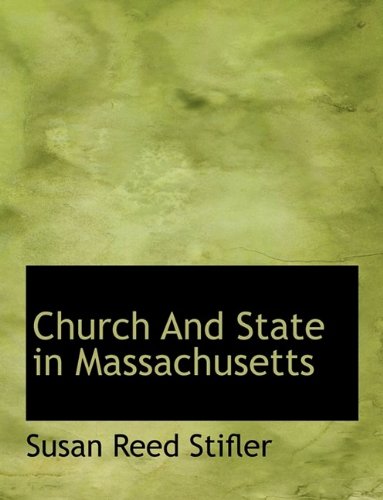 9781116063691: Church and State in Massachusetts